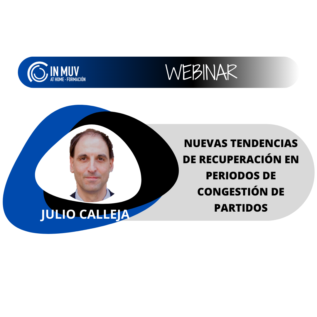 JULIO CALLEJA recuperación congestion partidos